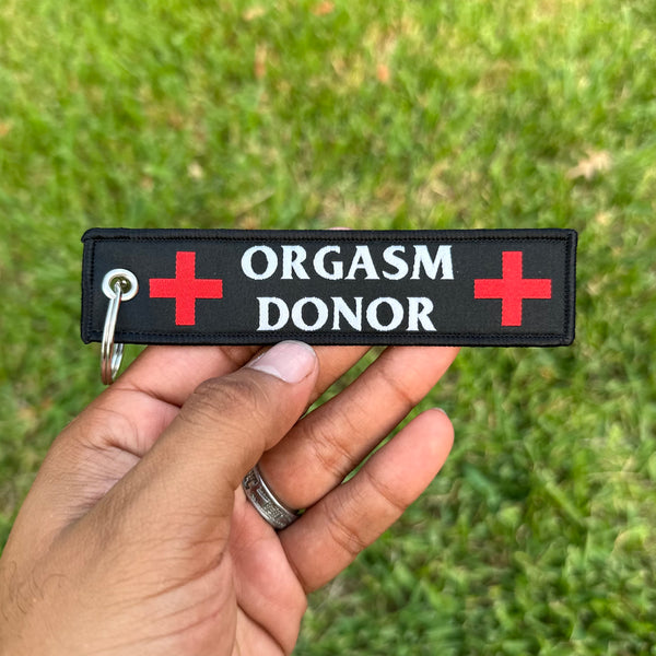 Orgasm Donor Keychain